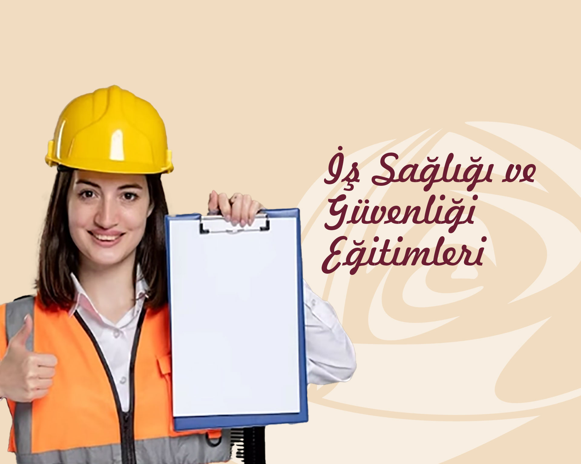 İş Sağlığı ve Güvenliği Eğitimleri