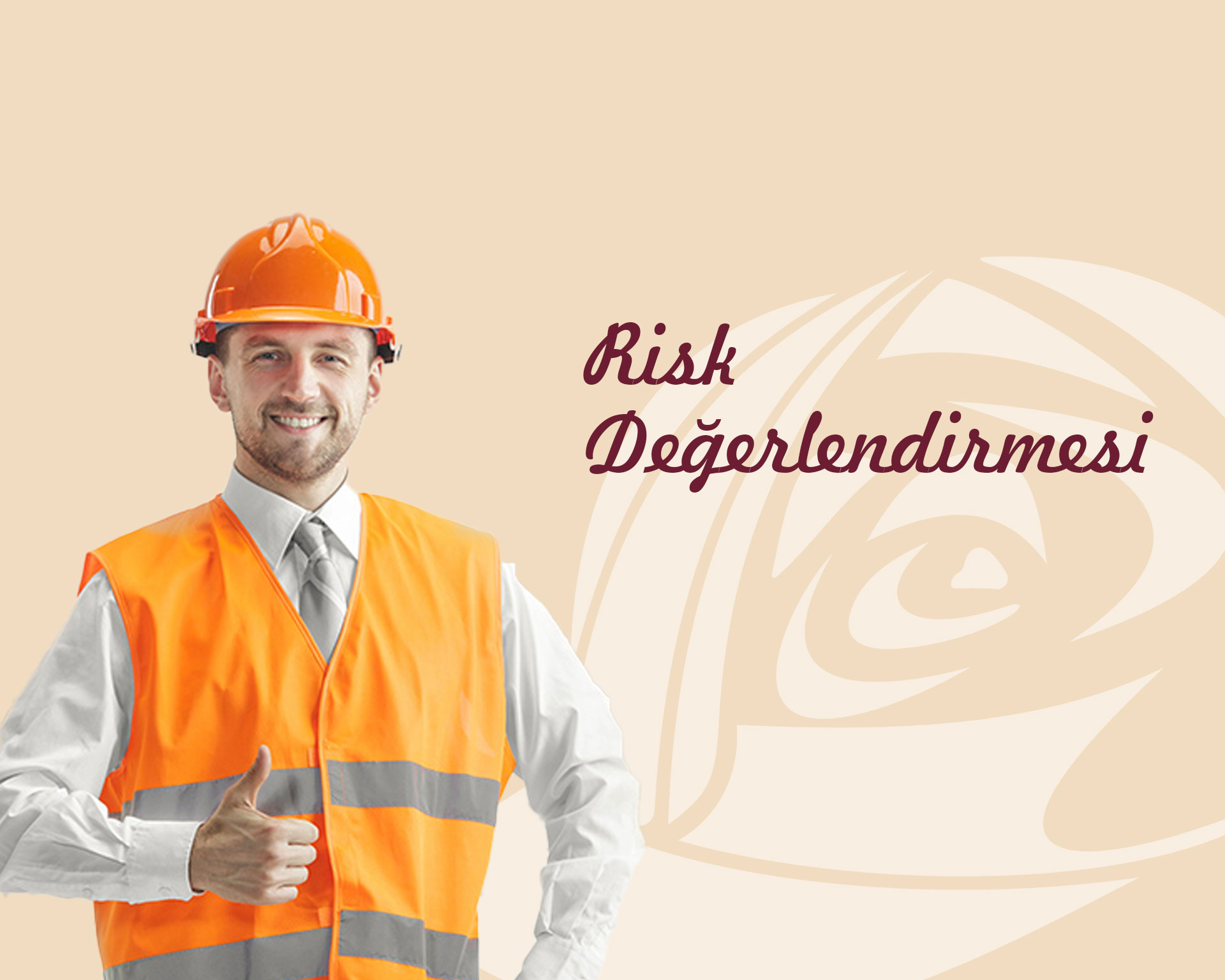 Risk Değerlendirilmesi